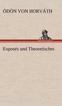 Hardcover Exposes Und Theoretisches [German] Book