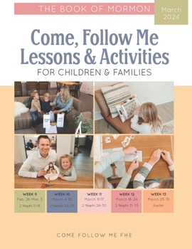 Paperback Come, Follow Me Lessons & Activities for Children & Families: The Book of Mormon: March 2024 Book