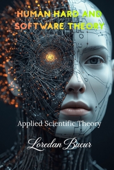 Human Hard And Softwarw Theory