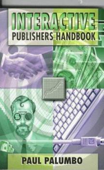 Paperback Interactive Publisher's Handbook Book