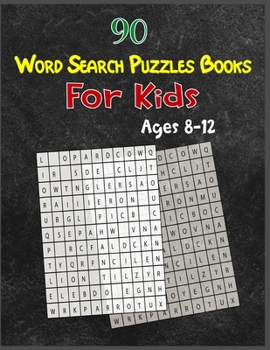 Paperback 90 Word Search Puzzles Books For Kids Ages 8-12: Increase Spelling, Vocabulary, and Memory Storage For Kids! [Large Print] Book