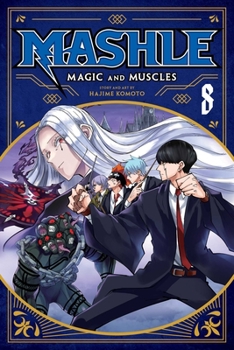 Paperback Mashle: Magic and Muscles, Vol. 8 Book