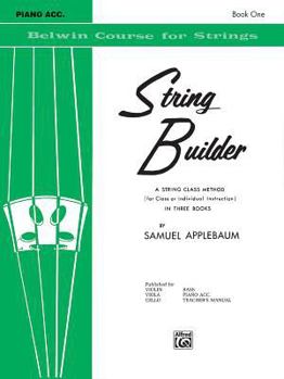 Paperback String Builder, Bk 1: A String Class Method (for Class or Individual Instruction) - Piano Acc. (Belwin Course for Strings, Bk 1) Book
