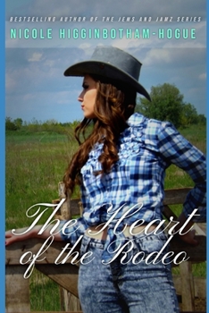 Paperback The Heart of the Rodeo Book