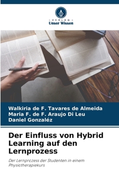 Paperback Der Einfluss von Hybrid Learning auf den Lernprozess [German] Book