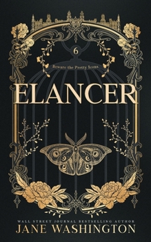 Elancer (Ironside Academy) - Book #6 of the Ironside Academy