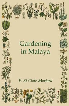 Paperback Gardening in Malaya Book