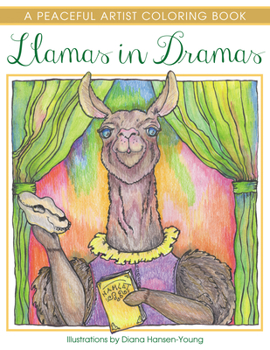 Paperback Llamas in Dramas: A Peaceful Artist Coloring Book