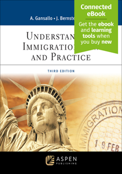 Paperback Understanding Immigration Law and Practice: [Connected Ebook] Book