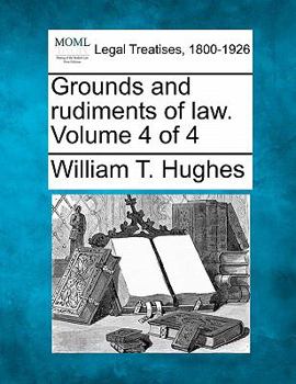 Paperback Grounds and Rudiments of Law. Volume 4 of 4 Book