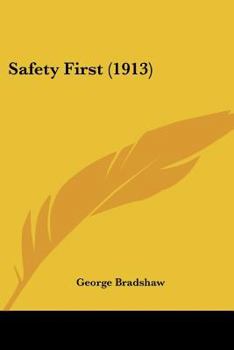 Paperback Safety First (1913) Book