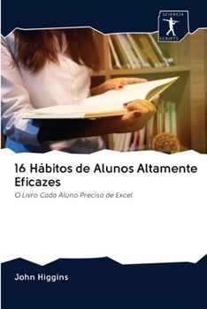 Paperback 16 Hábitos de Alunos Altamente Eficazes [Portuguese] Book