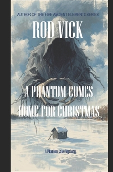 Paperback A Phantom Comes Home for Christmas Book