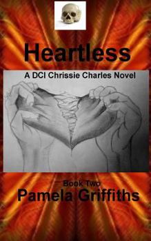 Paperback Heartless: A DCI Chrissie Charles lesbian detective thriller-Book 2 Book