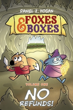 Paperback Foxes & Boxes Volume One: No Refunds! Book