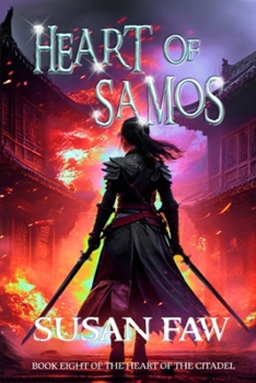 Paperback Heart of Samos: Heart Of The Citadel Book 8 Book