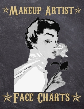 Makeup Artist Face Charts: Makeup cards to paint the face directly on paper with real make-up - Ideal for: professional make-up artists, vloggers and cosplay influencers - 150 cards - Size 8,5x11