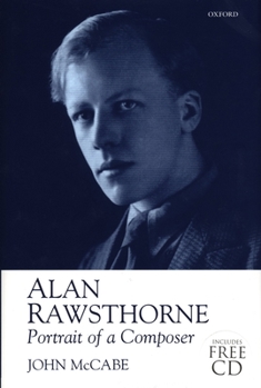 Hardcover Alan Rawsthorne: Portrait of a Composer Book