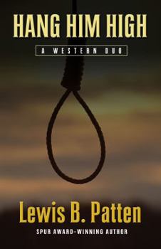 Hardcover Hang Him High: A Western Duo (Five Star Western Series) Book