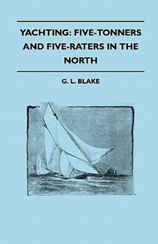 Paperback Yachting: Five-Tonners and Five-Raters in the North Book