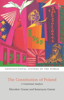 Hardcover The Constitution of Poland: A Contextual Analysis Book