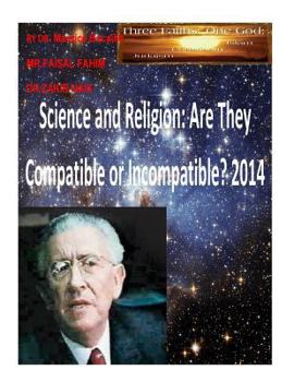 Paperback Science and Religion: Are They Compatible or Incompatible? 2014 Book