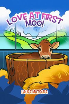 Paperback Love at First Moo! Book