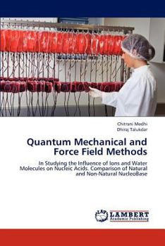 Paperback Quantum Mechanical and Force Field Methods Book