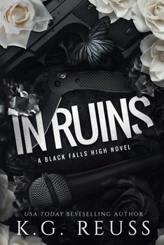 In Ruins (A Black Falls High Novel) B0CMGJNGDQ Book Cover