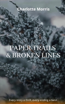 Paperback Paper Trails & Broken Lines Book