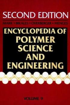 Hardcover Encyclopedia of Polymer Science and Engineering, Liquid Crystalline Polymers to Mining Applications Book