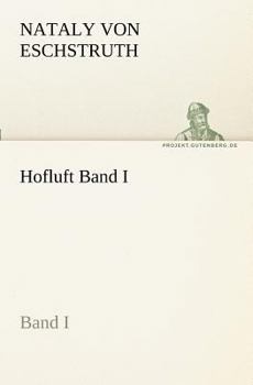 Paperback Hofluft Band I [German] Book