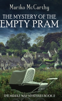 Hardcover The Mystery of the Empty Pram Book