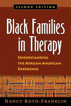 Paperback Black Families in Therapy: Understanding the African American Experience Book