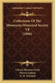 Paperback Collections Of The Minnesota Historical Society V8 (1898) Book