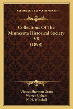 Collections Of The Minnesota Historical Society V8