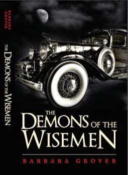 Paperback The Demons of the Wisemen Book