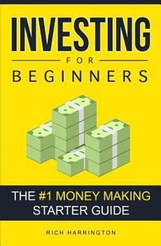 Paperback Investing for Beginners: The #1 Money Making Starter Guide Book