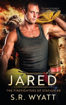 Paperback Jared: The Firefighters of Station #8 Book