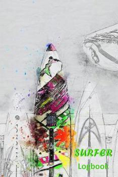 Paperback Surfer Logbook: Logbook for Practice & Training Book