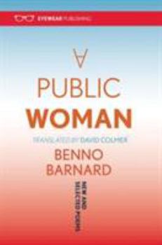 Paperback A Public Woman: New and Selected Poems Book