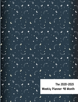The 2020-2023 Weekly Planner 48 Month: 2020 - 2023 Academic Monthly & Weekly Planner with To Do List, Size 8.5 x 11 " 209 Page