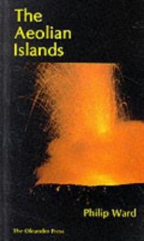 Paperback The Aeolian Islands: The Original History and an Exploration of the Islands Book