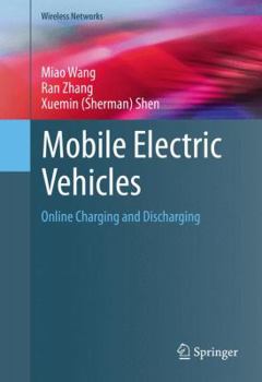 Hardcover Mobile Electric Vehicles: Online Charging and Discharging Book