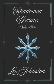 Paperback Shadowed Dreams Book