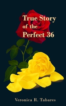 Paperback True Story of the Perfect 36 Book