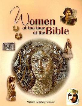 Paperback Women at the Time of the Bible Book