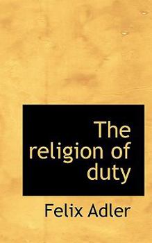 Paperback The Religion of Duty Book