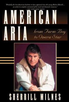 Hardcover American Aria: From Farm Boy to Opera Star Book