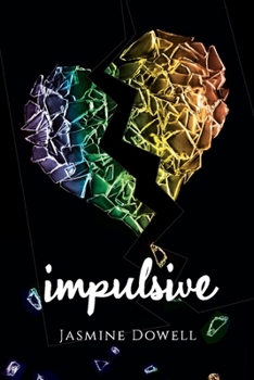 Paperback Impulsive: Volume 1 Book